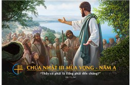 Chúa nhật III Mùa Vọng A ( Mt 11, 2-11 ) năm 2025